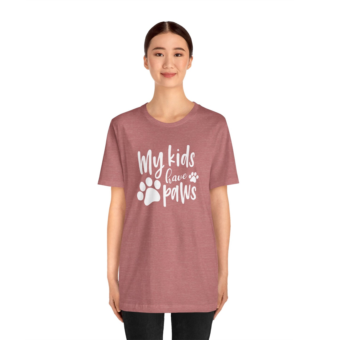 My Kids Have Paws T-Shirt