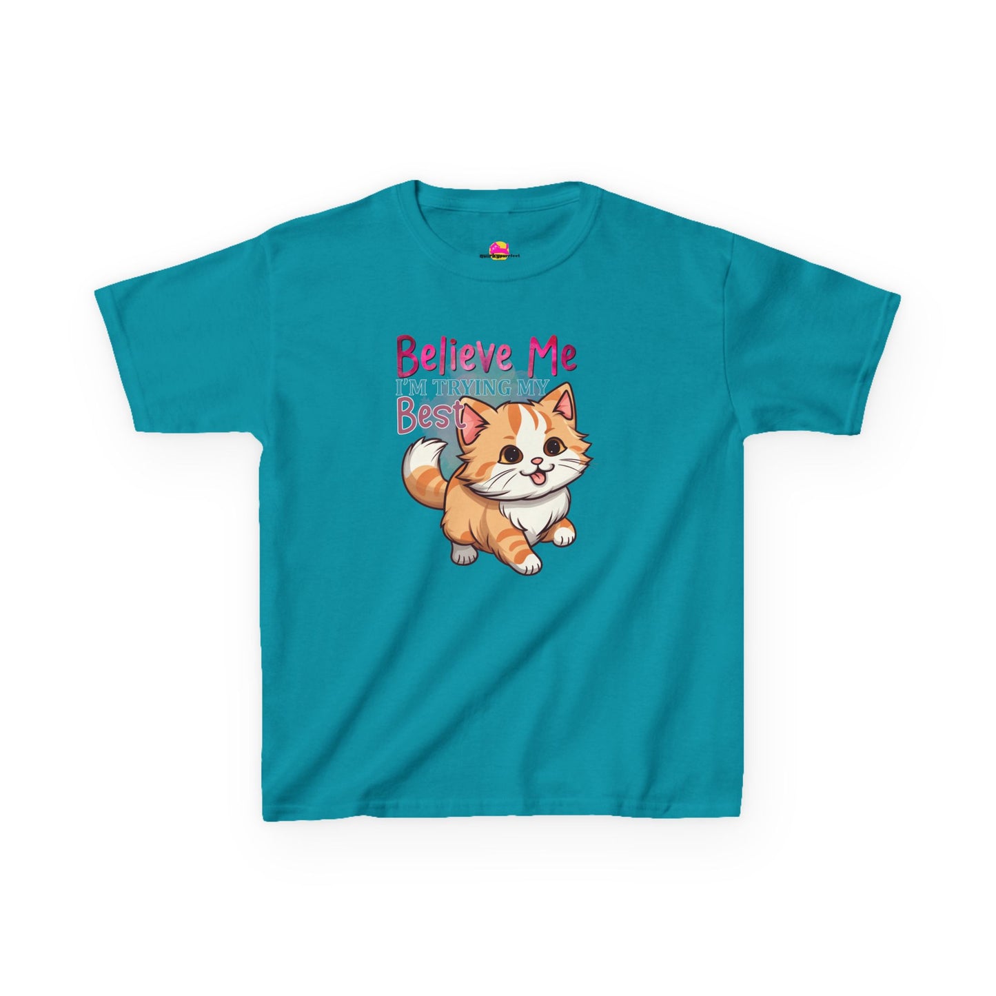 Kids Heavy Cotton Tee - Believe Me I'm Trying My Best T-Shirt