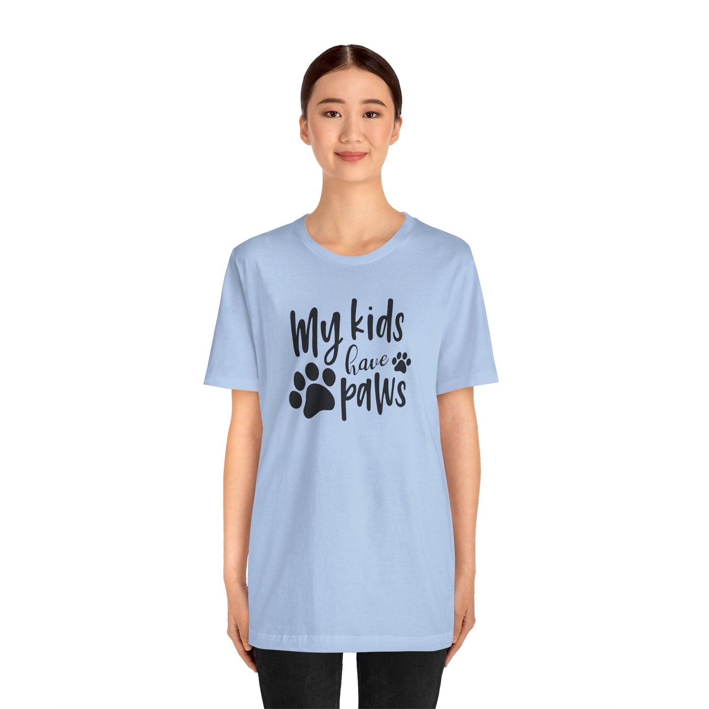My Kids Have Paws T-Shirt