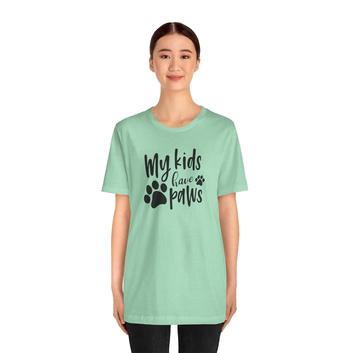 My Kids Have Paws T-Shirt
