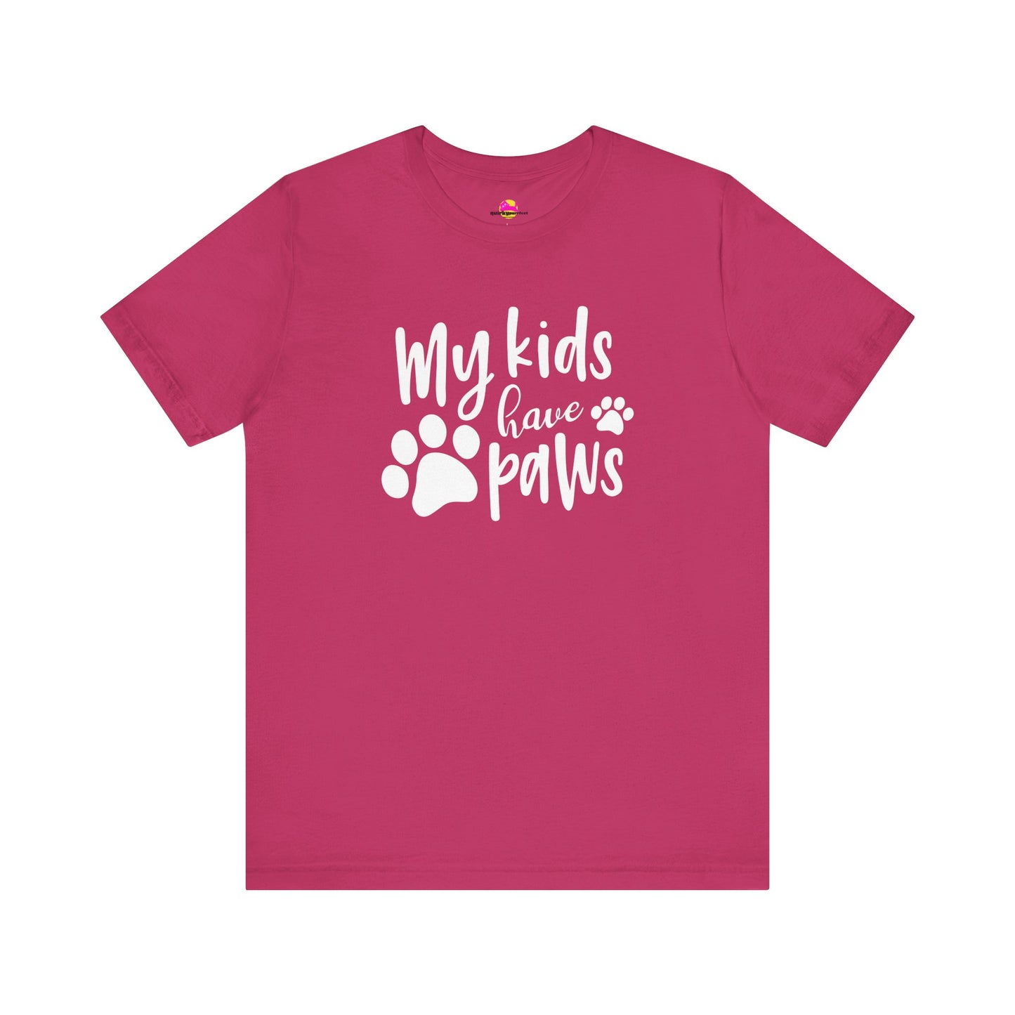 My Kids Have Paws T-Shirt