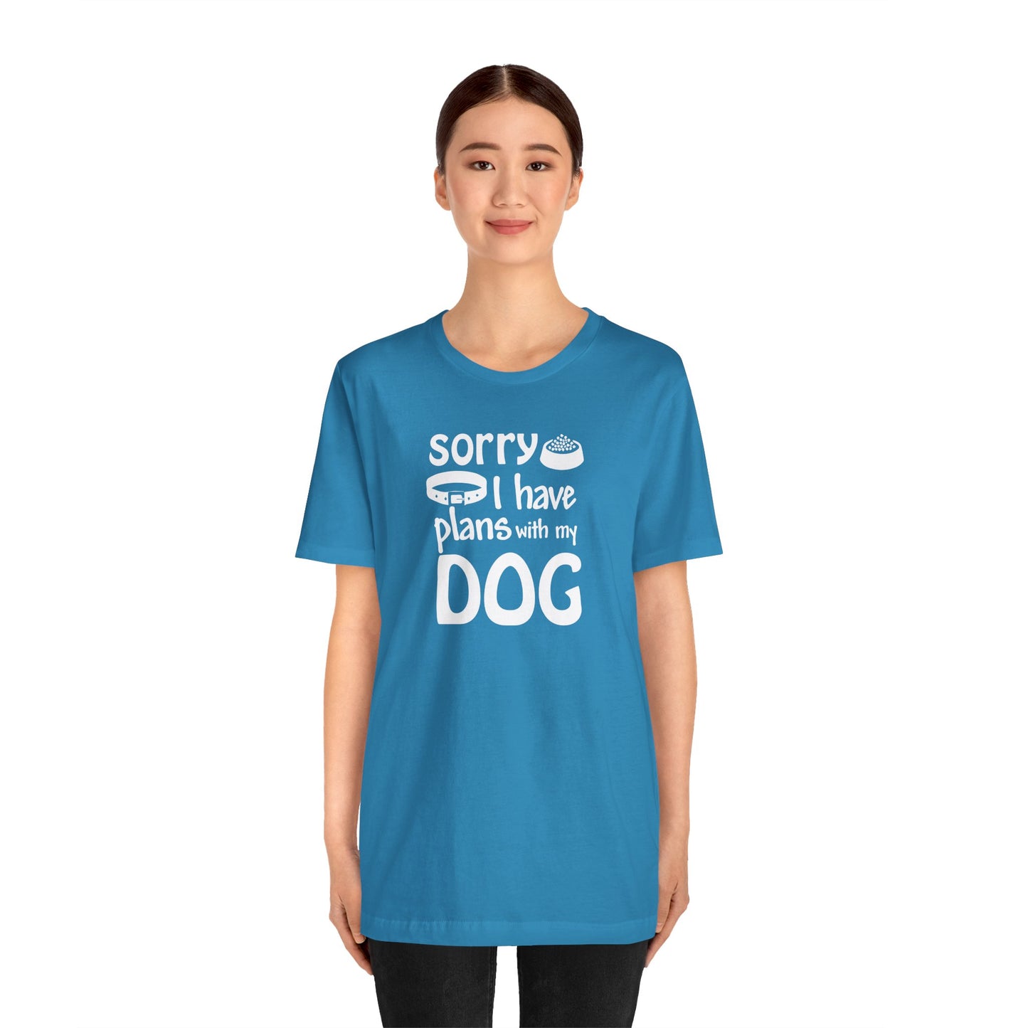 Sorry I Have Plans With My Dog T-Shirt
