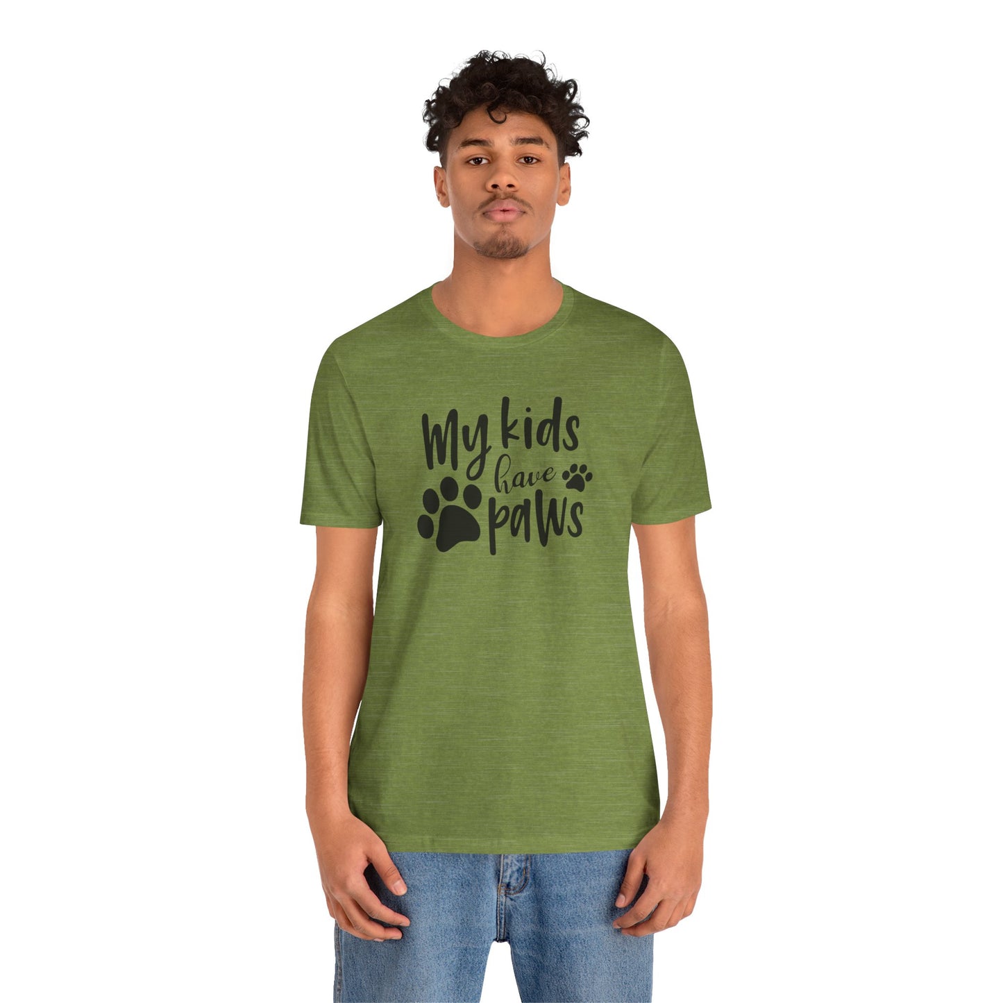 My Kids Have Paws T-Shirt