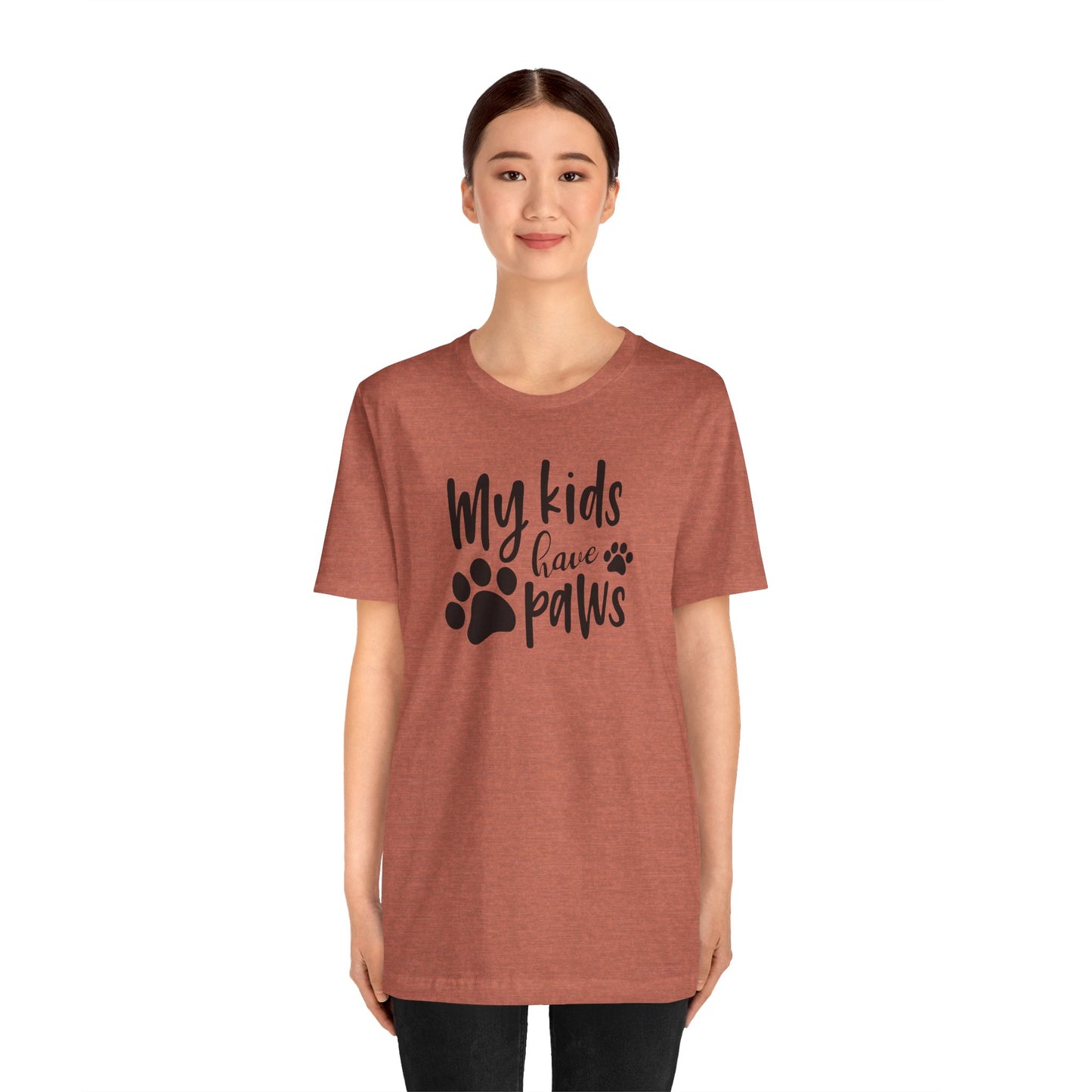 My Kids Have Paws T-Shirt