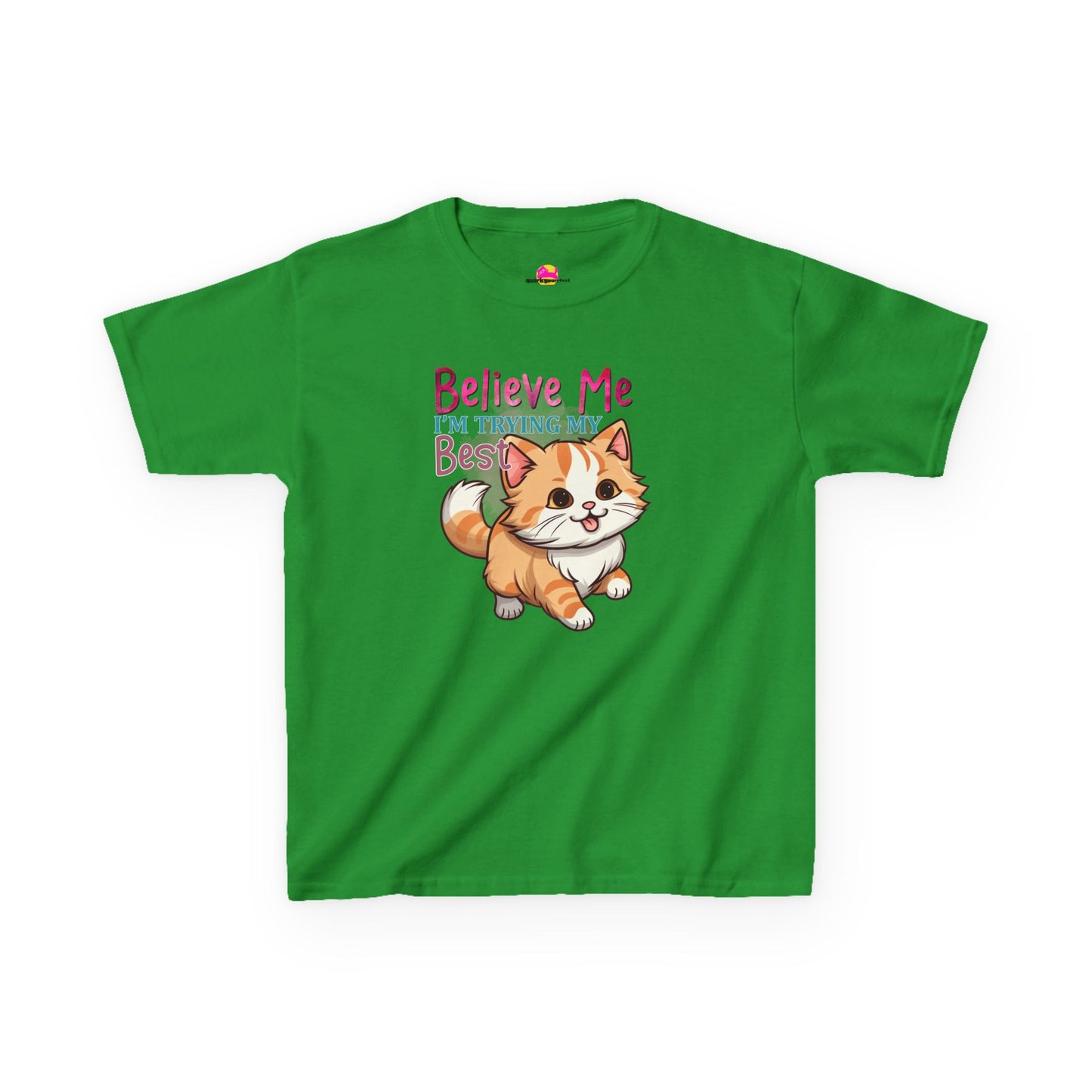 Kids Heavy Cotton Tee - Believe Me I'm Trying My Best T-Shirt