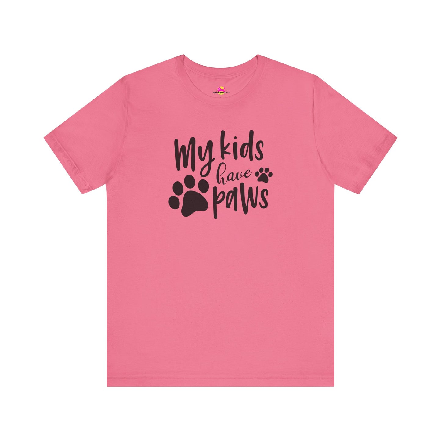 My Kids Have Paws T-Shirt