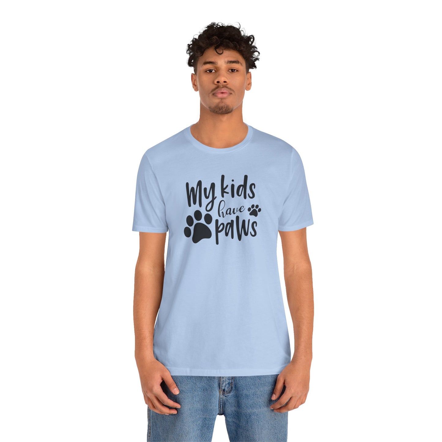My Kids Have Paws T-Shirt