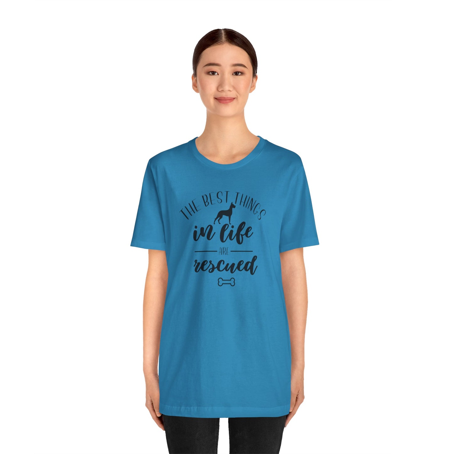 The Best Things In Life Are Rescued T-Shirt