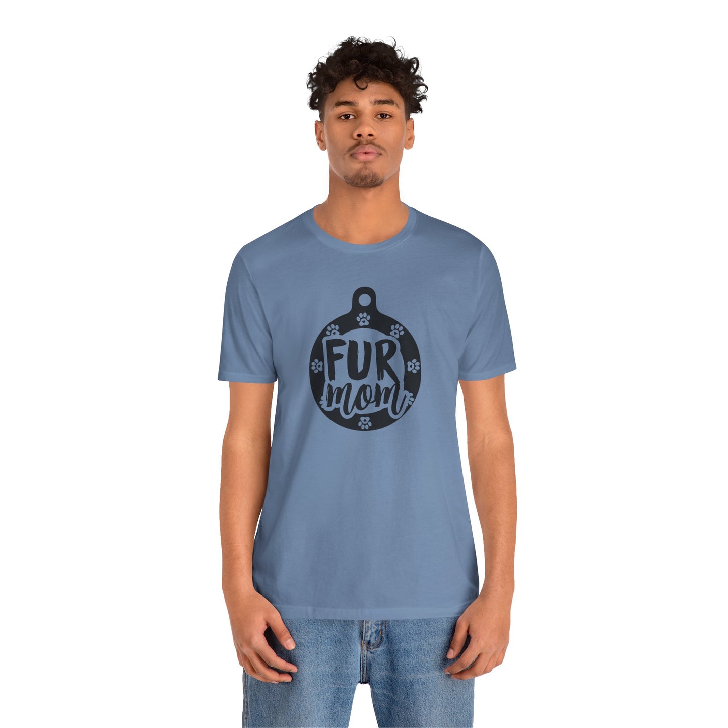 Fur Mom T-Shirt