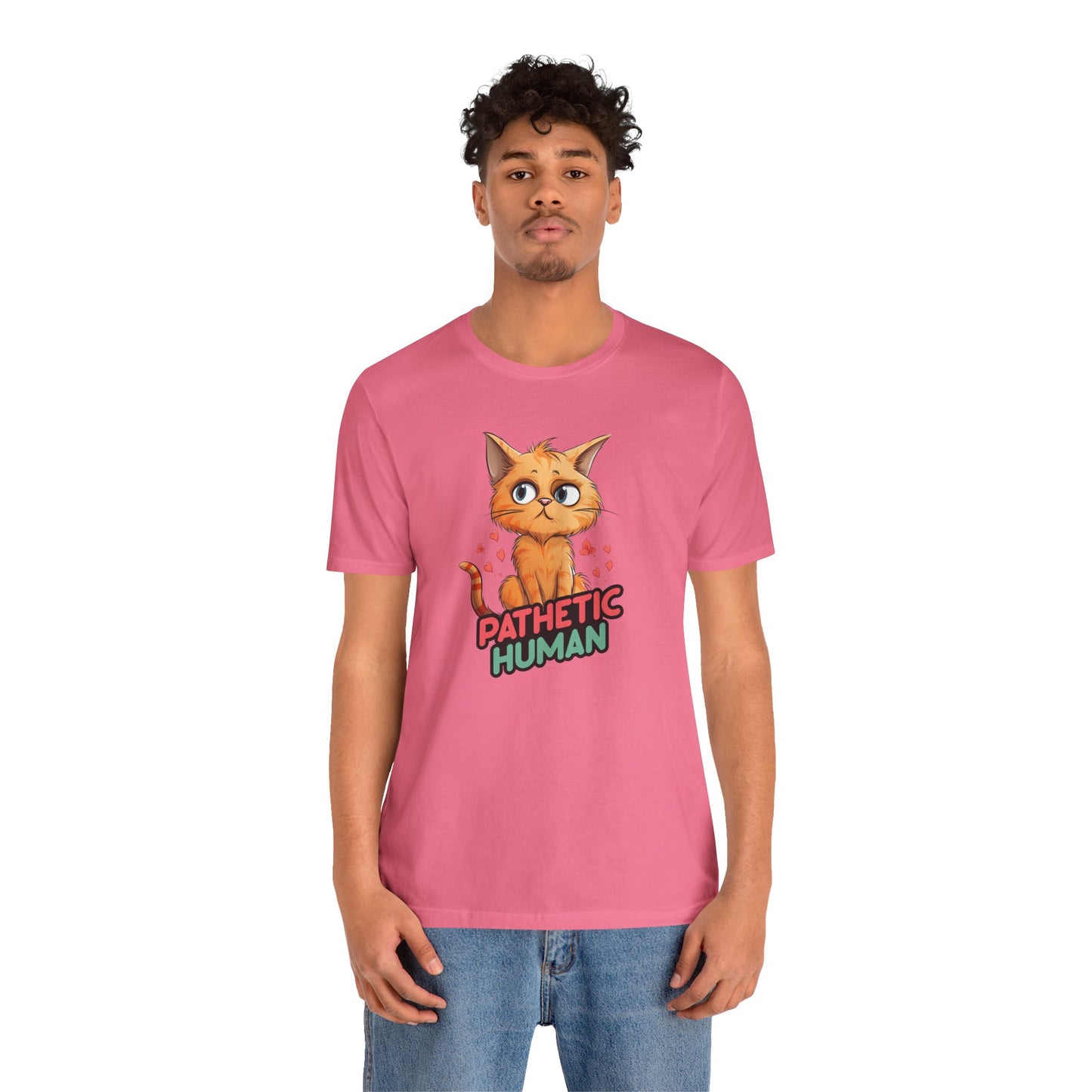 Pathetic Human T-Shirt