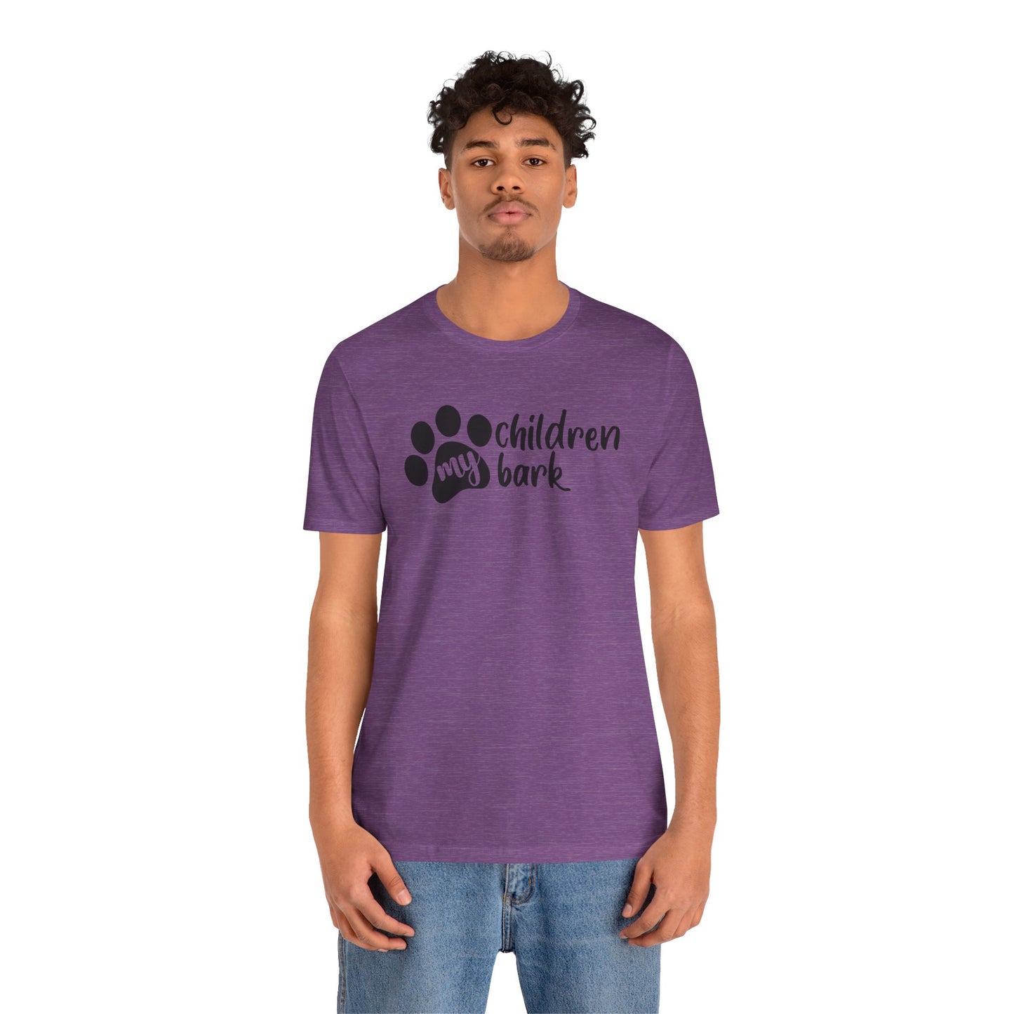 My Children Bark T-Shirt