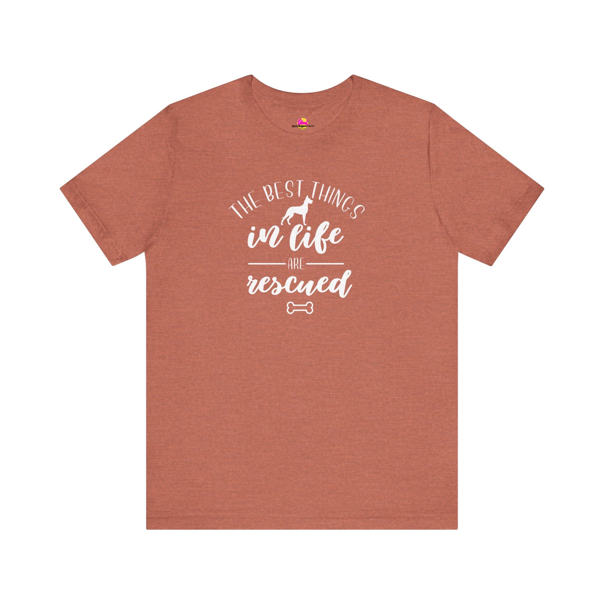 The Best Things In Life Are Rescued T-Shirt alternate product view 3