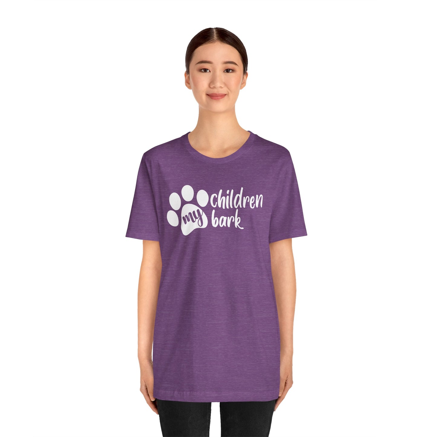 My Children Bark T-Shirt
