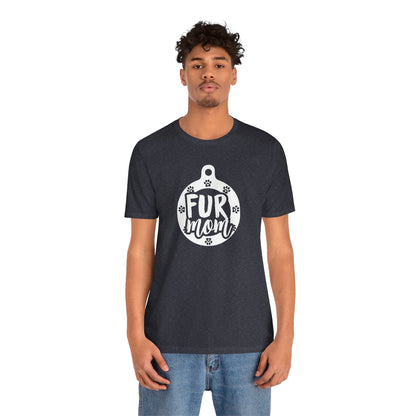 Fur Mom T-Shirt