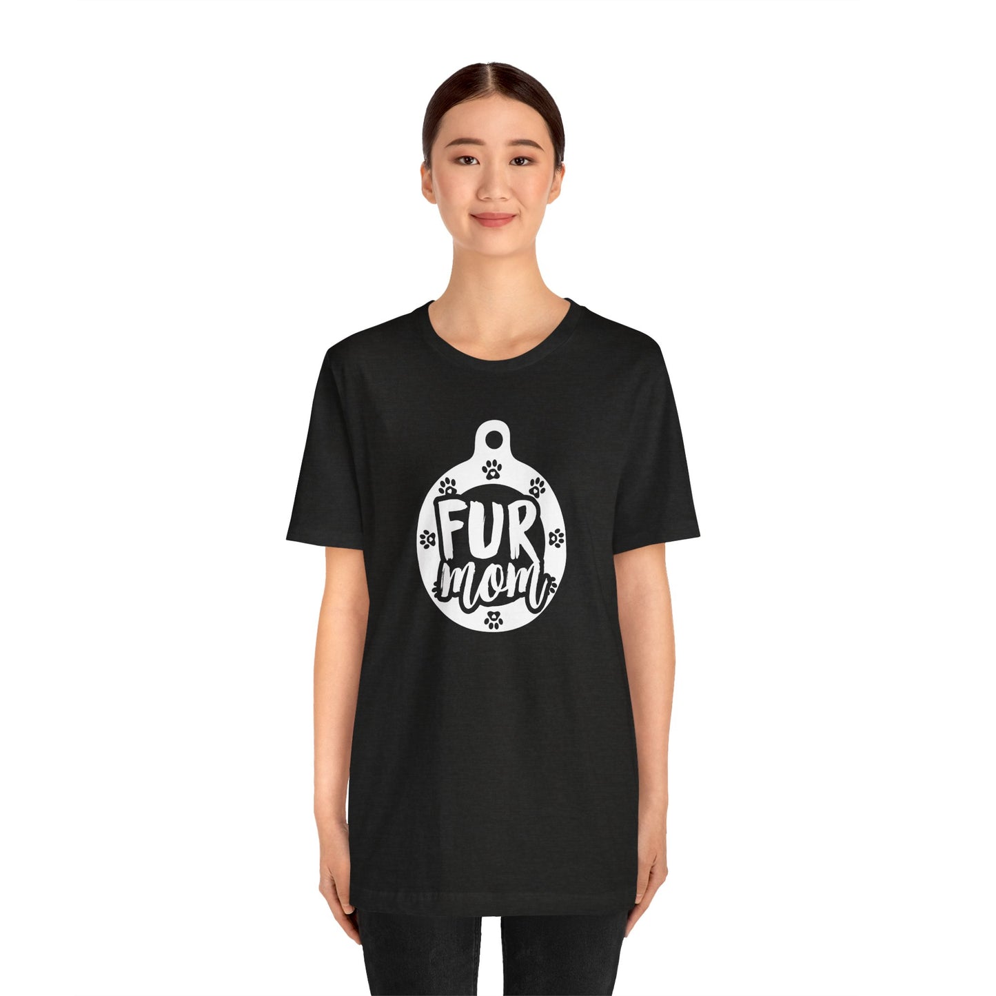 Fur Mom T-Shirt