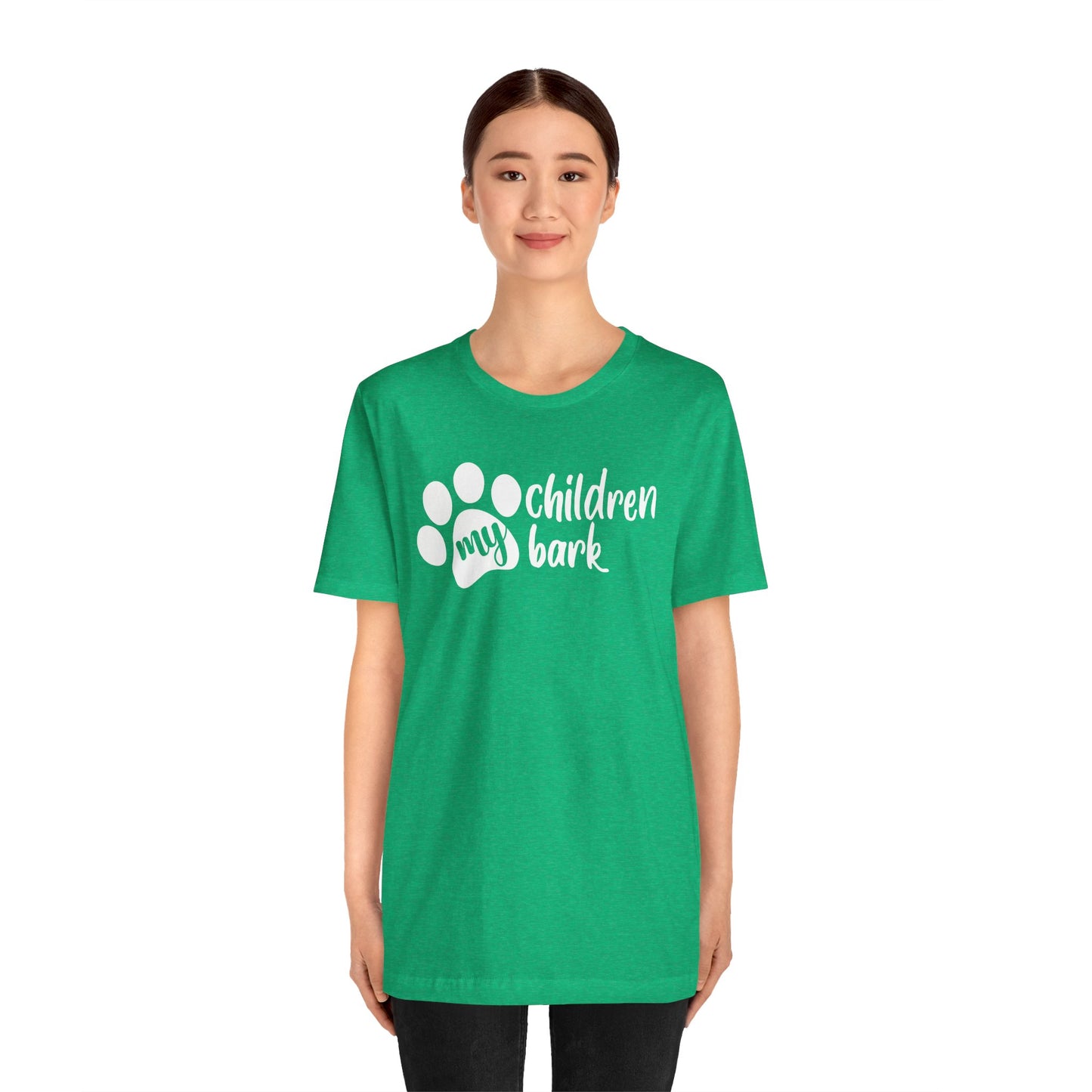My Children Bark T-Shirt