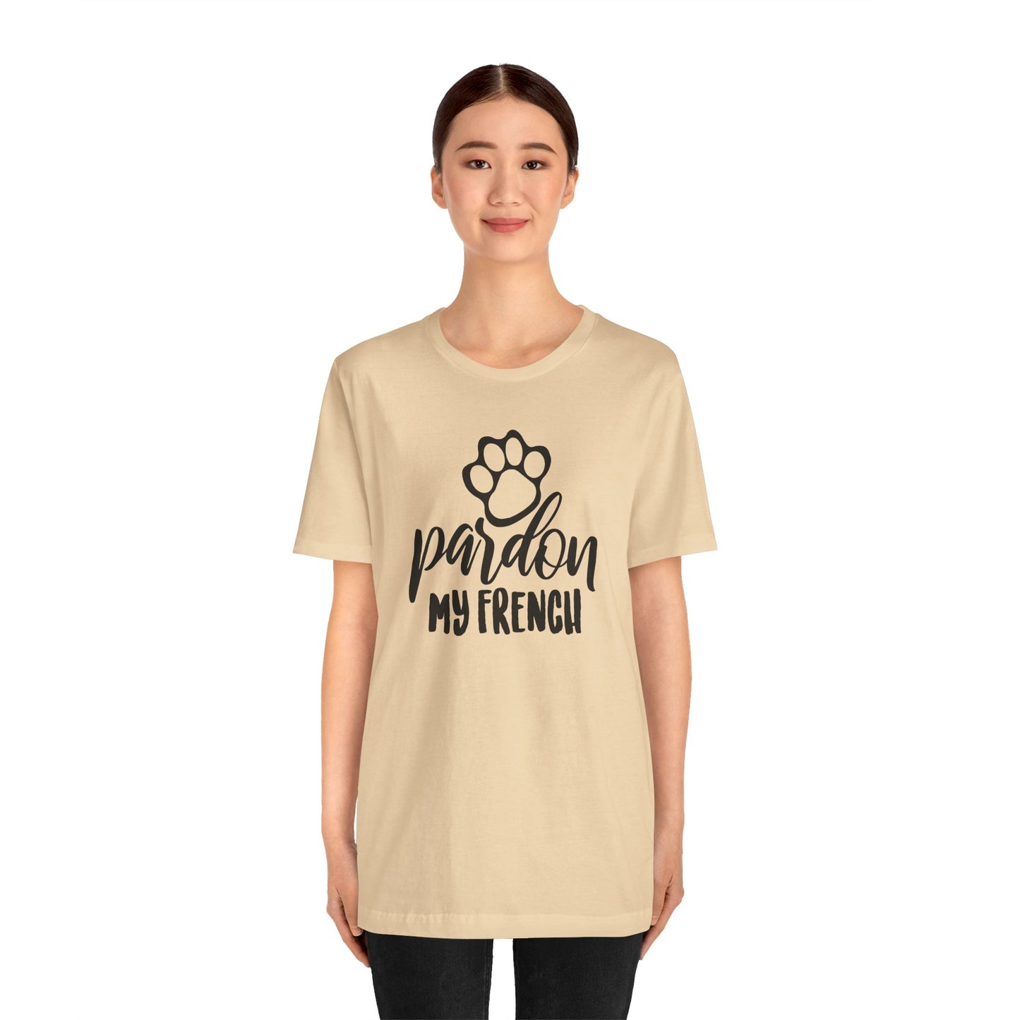 Pardon My French T-Shirt