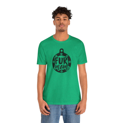 Fur Mom T-Shirt
