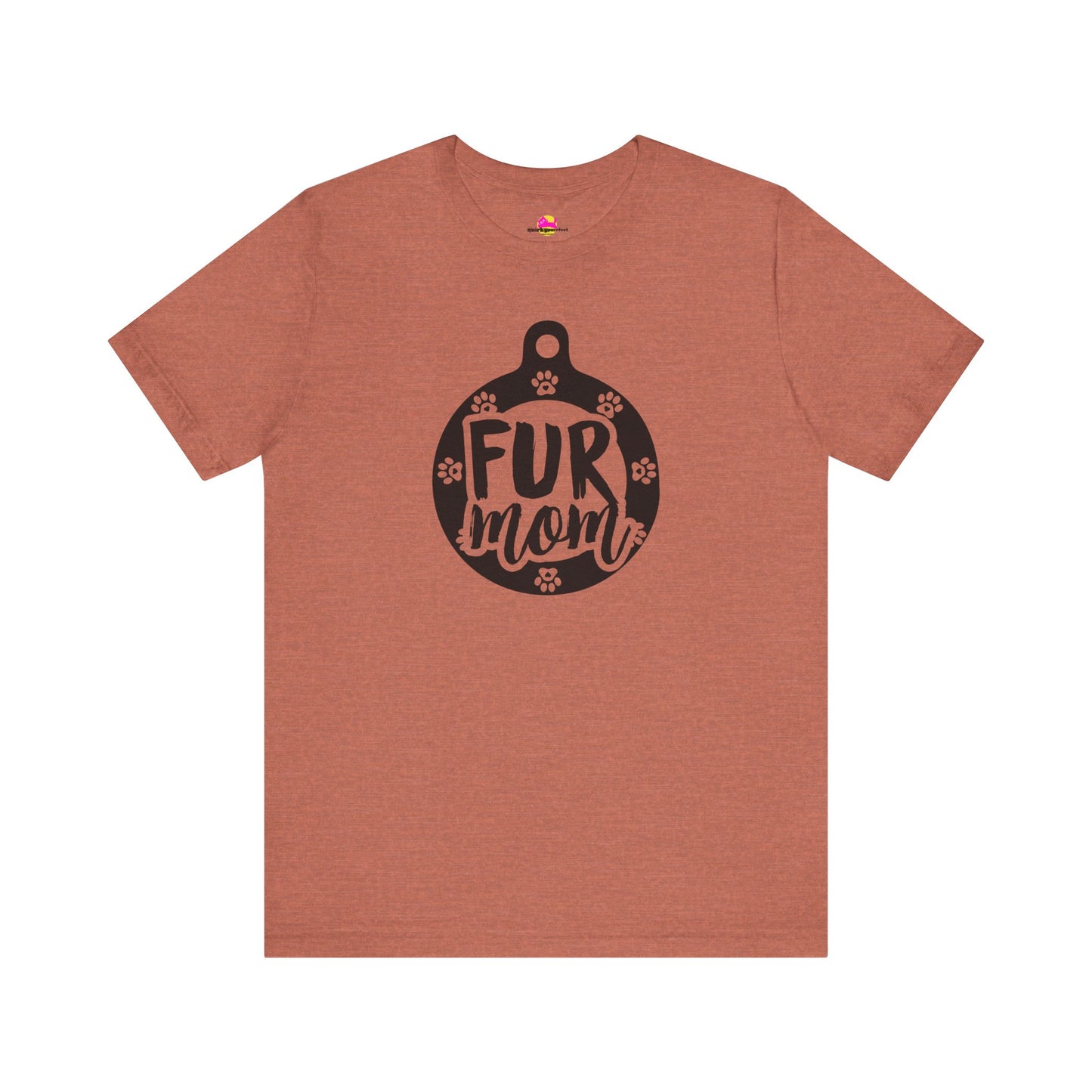 Fur Mom T-Shirt