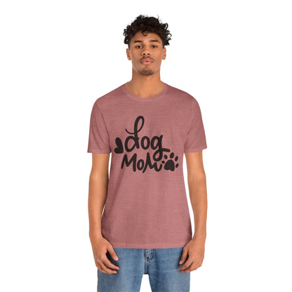 Dog Mom T-Shirt