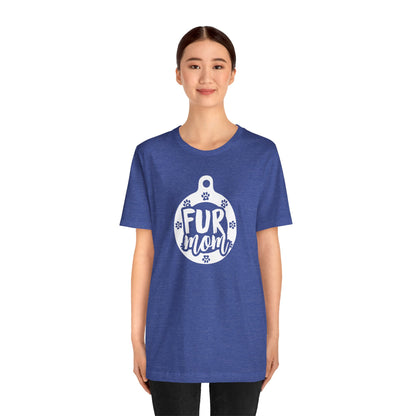 Fur Mom T-Shirt