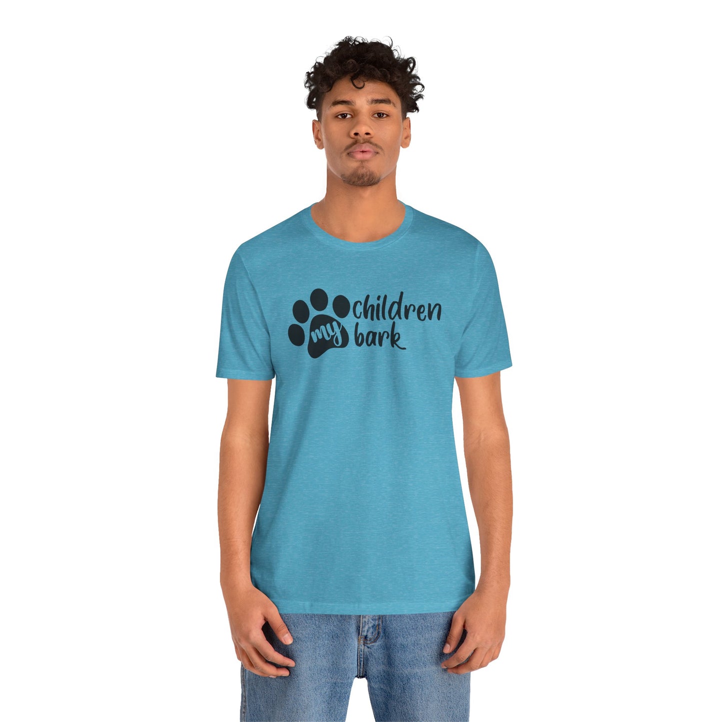My Children Bark T-Shirt