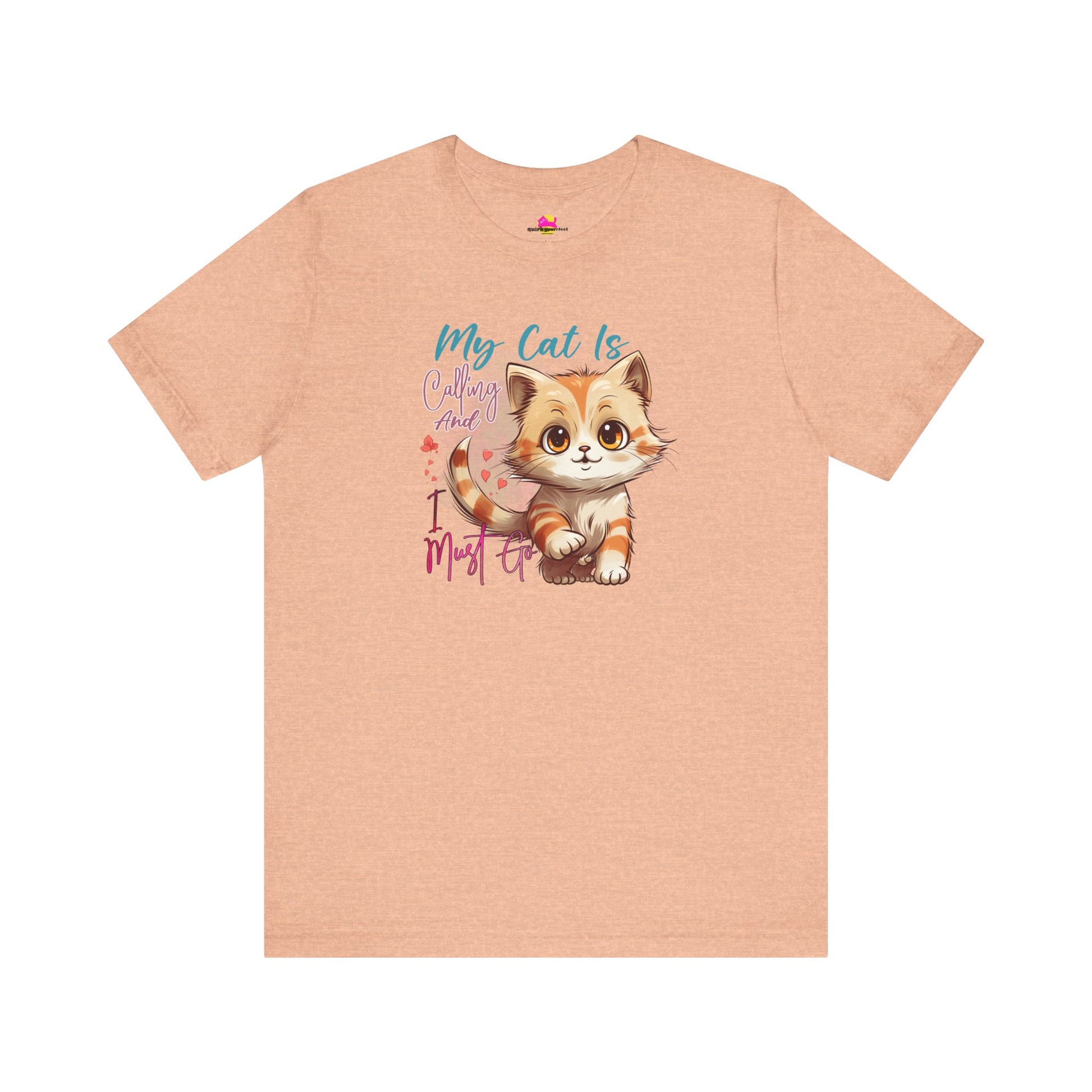 My Cat Is Calling Me I Must Go T-Shirt alternate product view 5