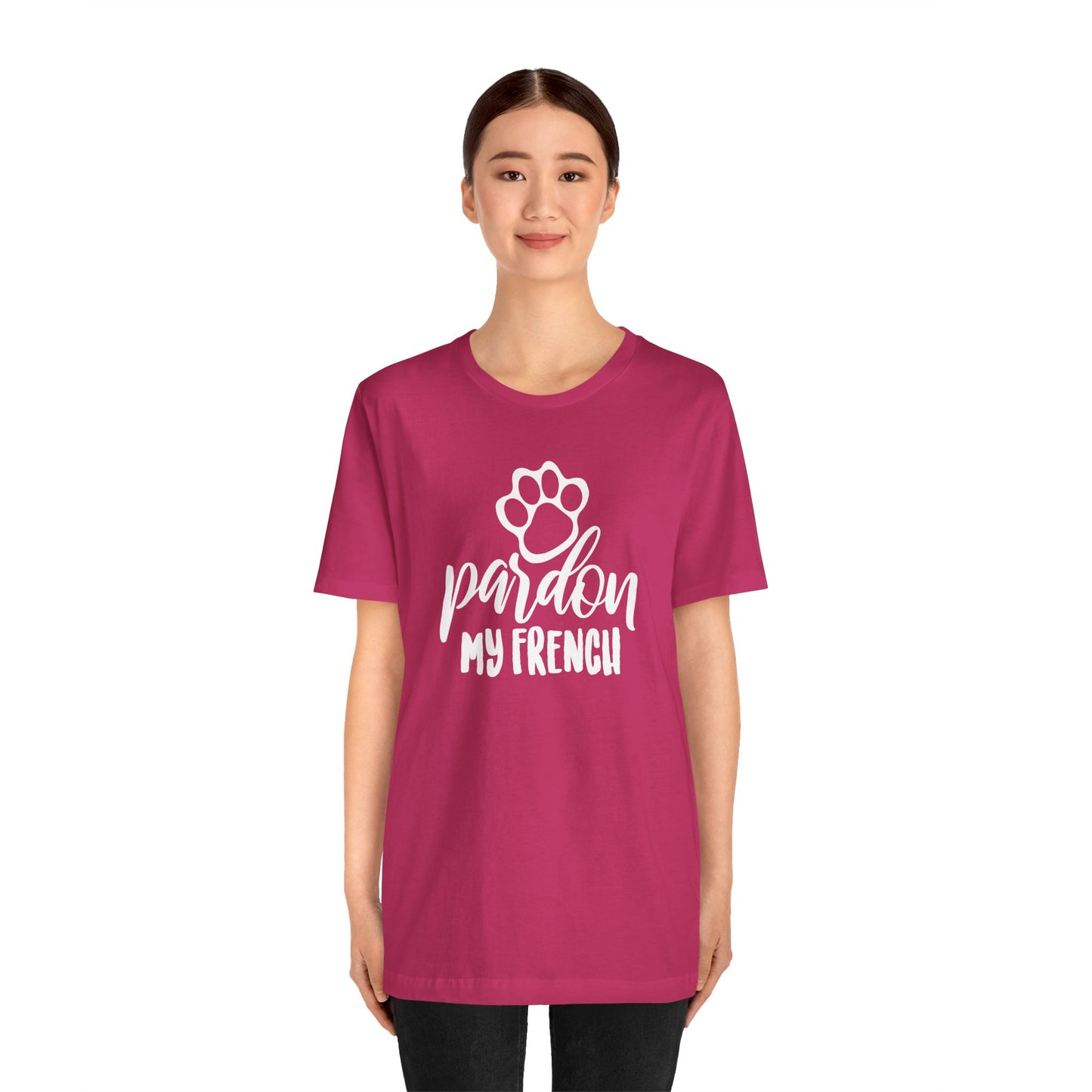 Pardon My French T-Shirt