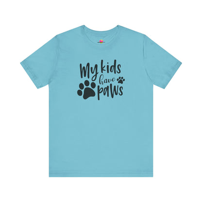 My Kids Have Paws T-Shirt