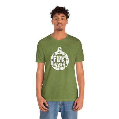 Fur Mom T-Shirt