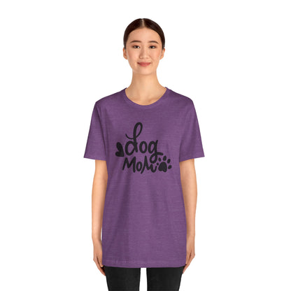 Dog Mom T-Shirt