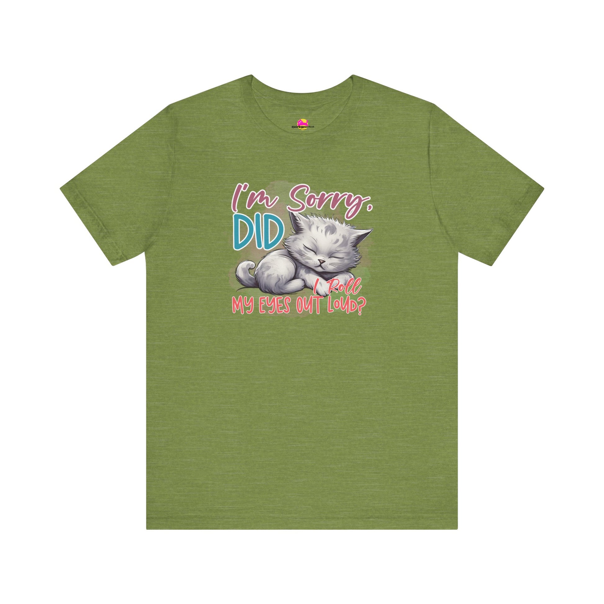Did I Roll My Eyes Out Loud T-Shirt alternate product view 5