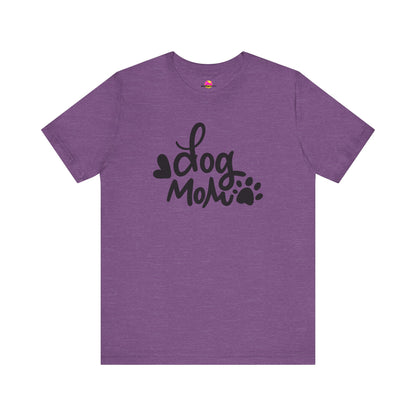 Dog Mom T-Shirt