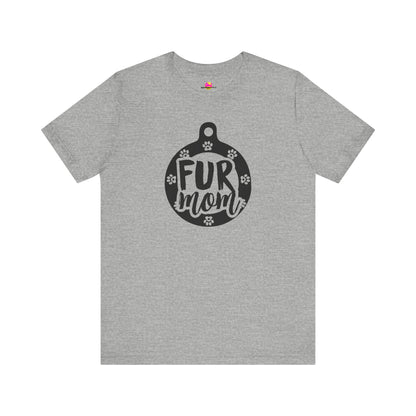 Fur Mom T-Shirt