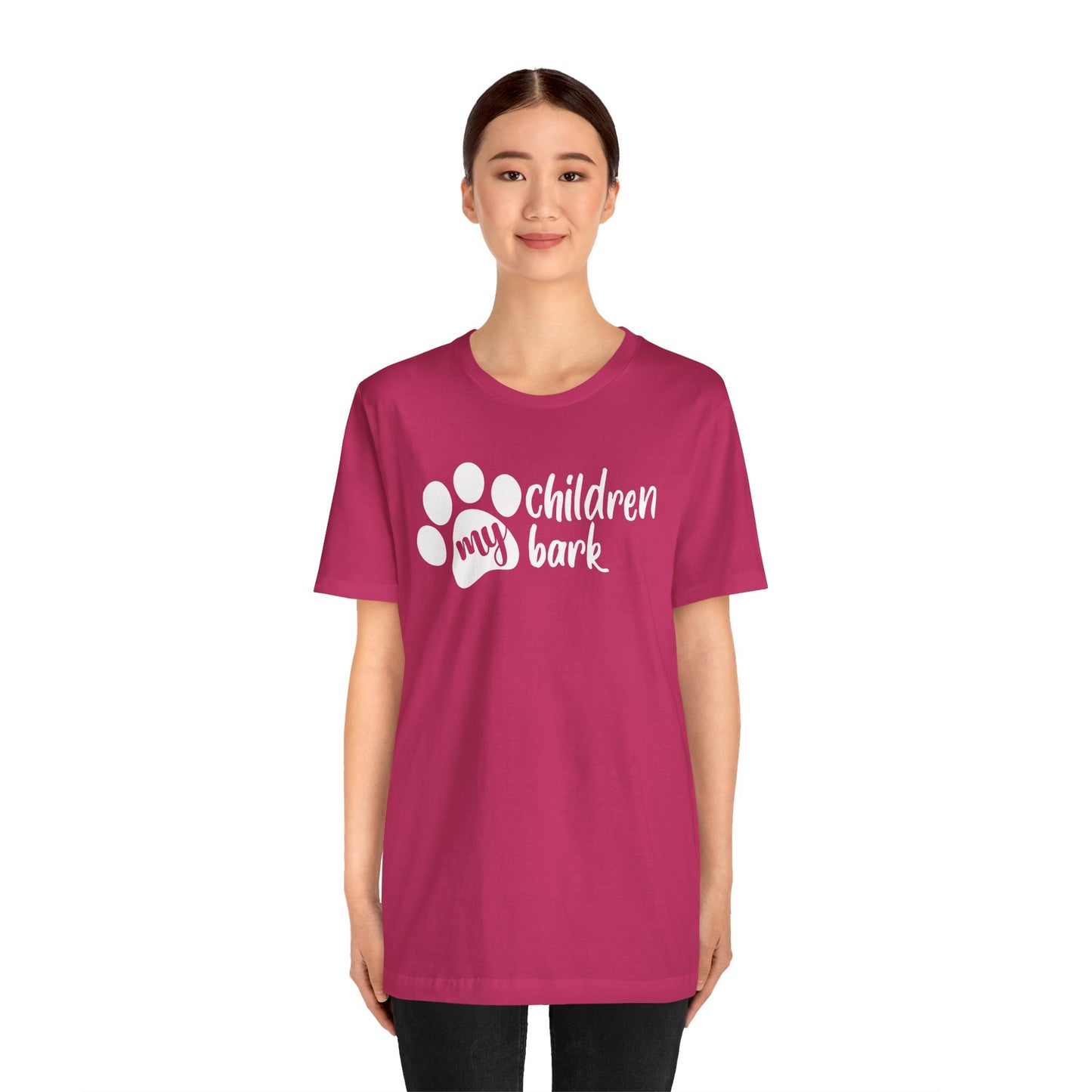 My Children Bark T-Shirt