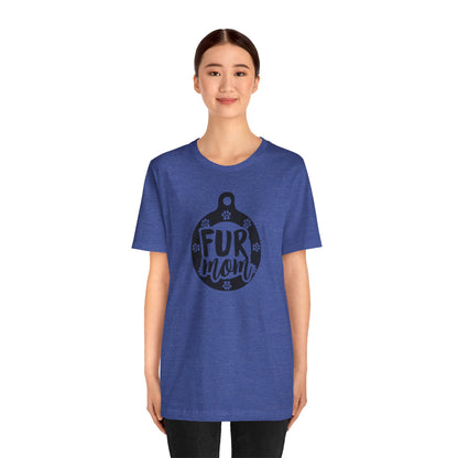 Fur Mom T-Shirt