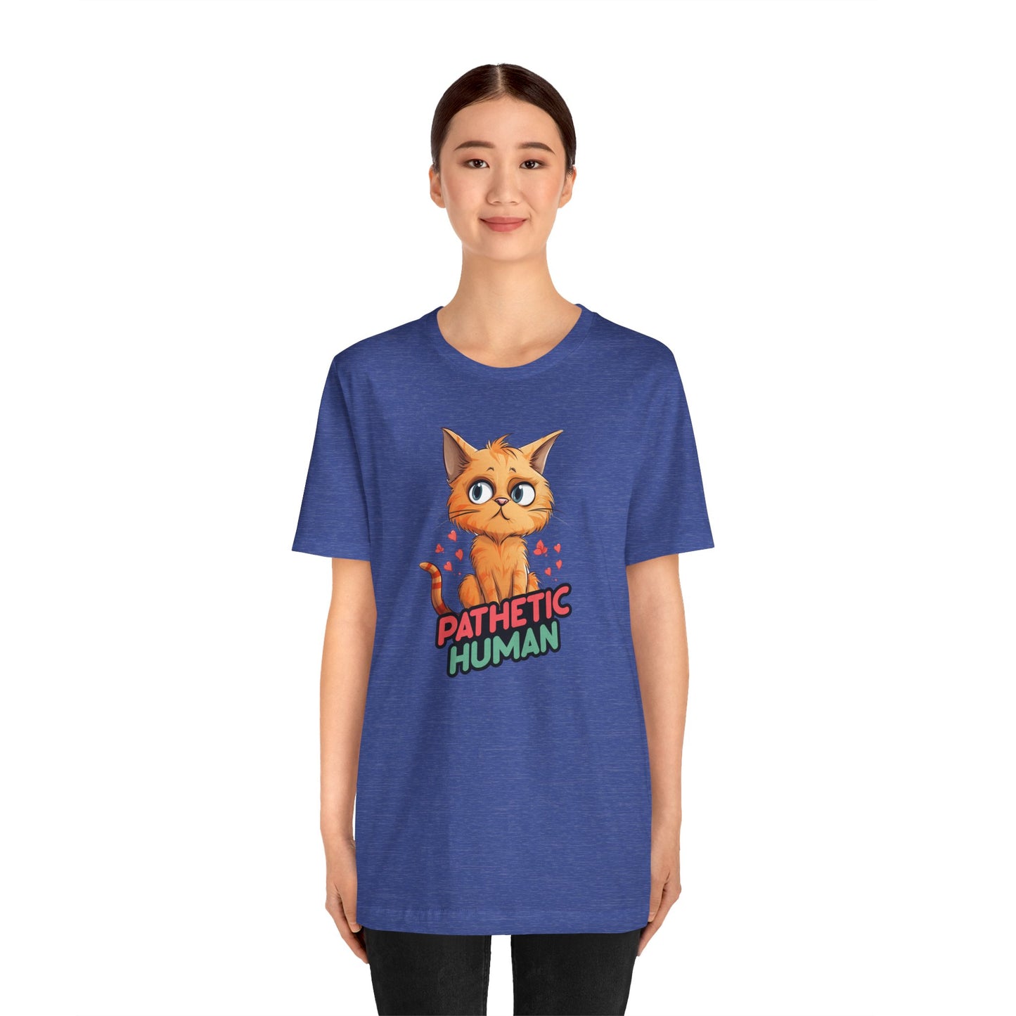 Pathetic Human T-Shirt