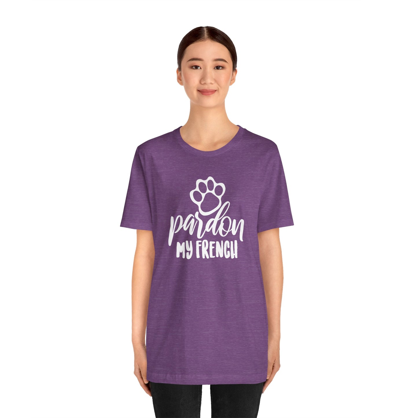 Pardon My French T-Shirt