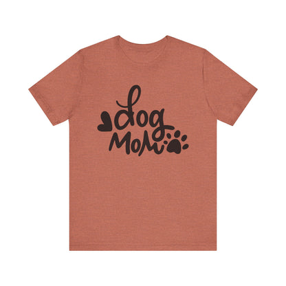 Dog Mom T-Shirt