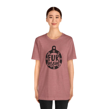 Fur Mom T-Shirt