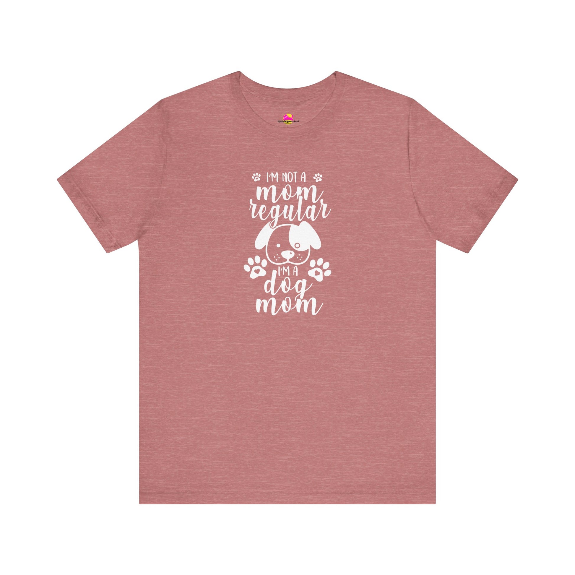 I'm Not A Regular Mom I'm A Dog Mom T-Shirt alternate product view 1
