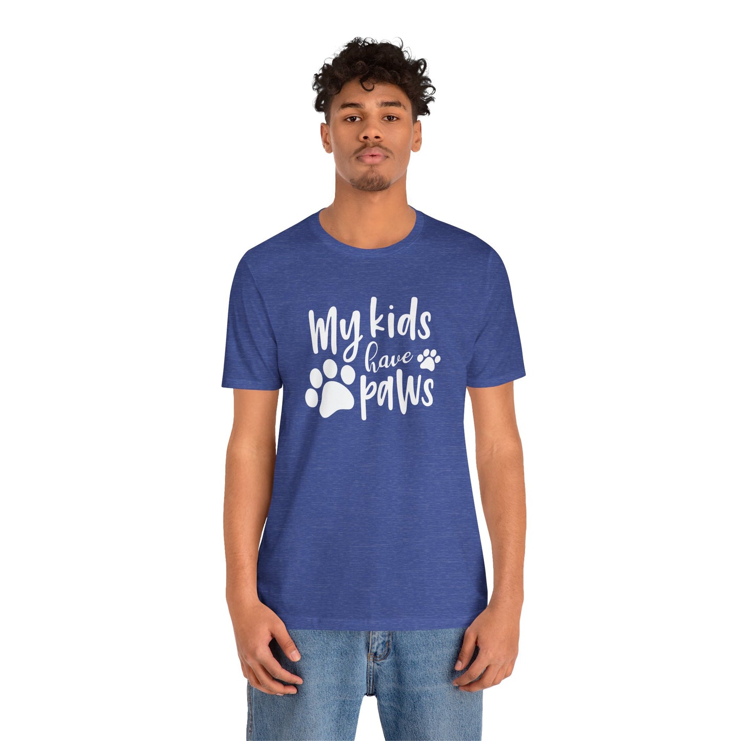 My Kids Have Paws T-Shirt
