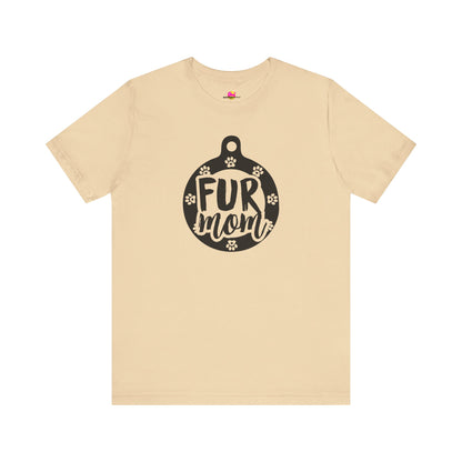 Fur Mom T-Shirt