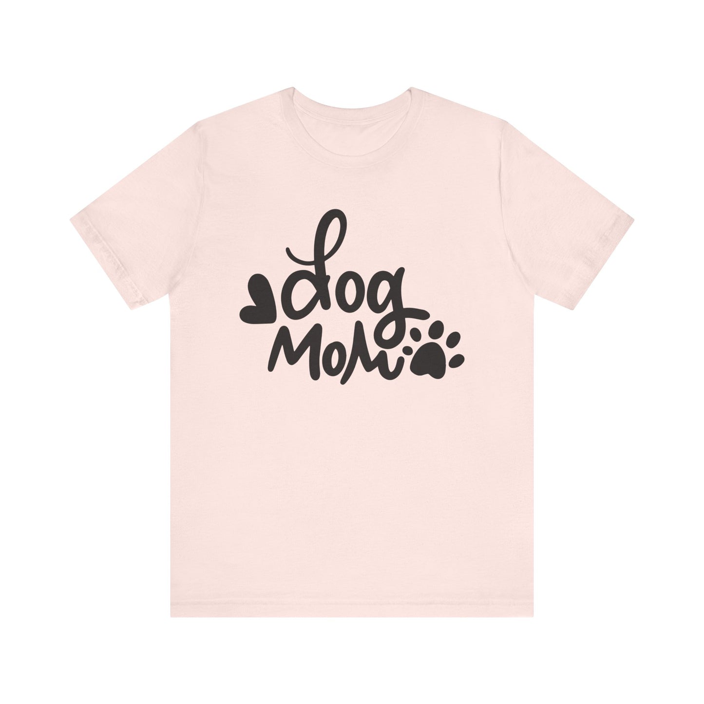 Dog Mom T-Shirt
