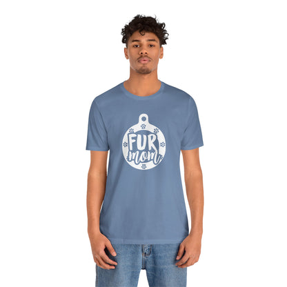 Fur Mom T-Shirt