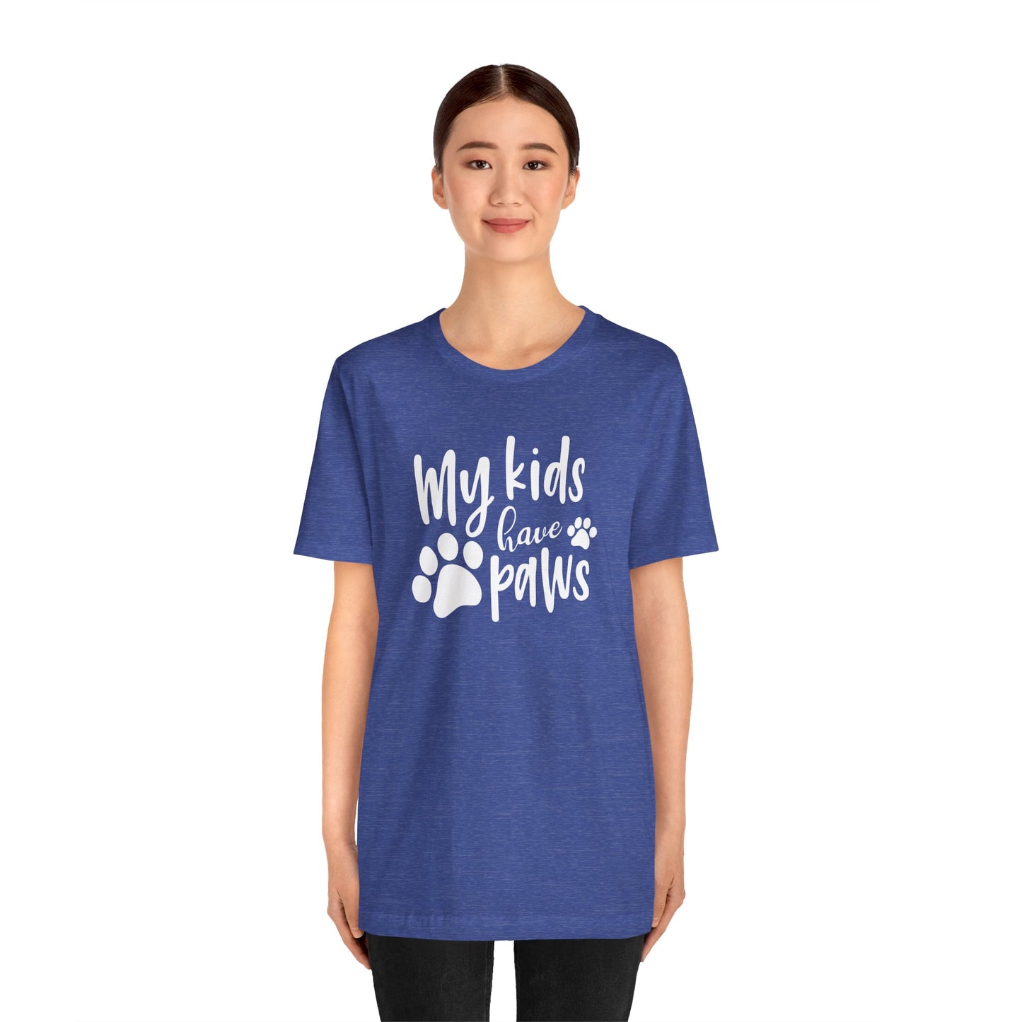 My Kids Have Paws T-Shirt