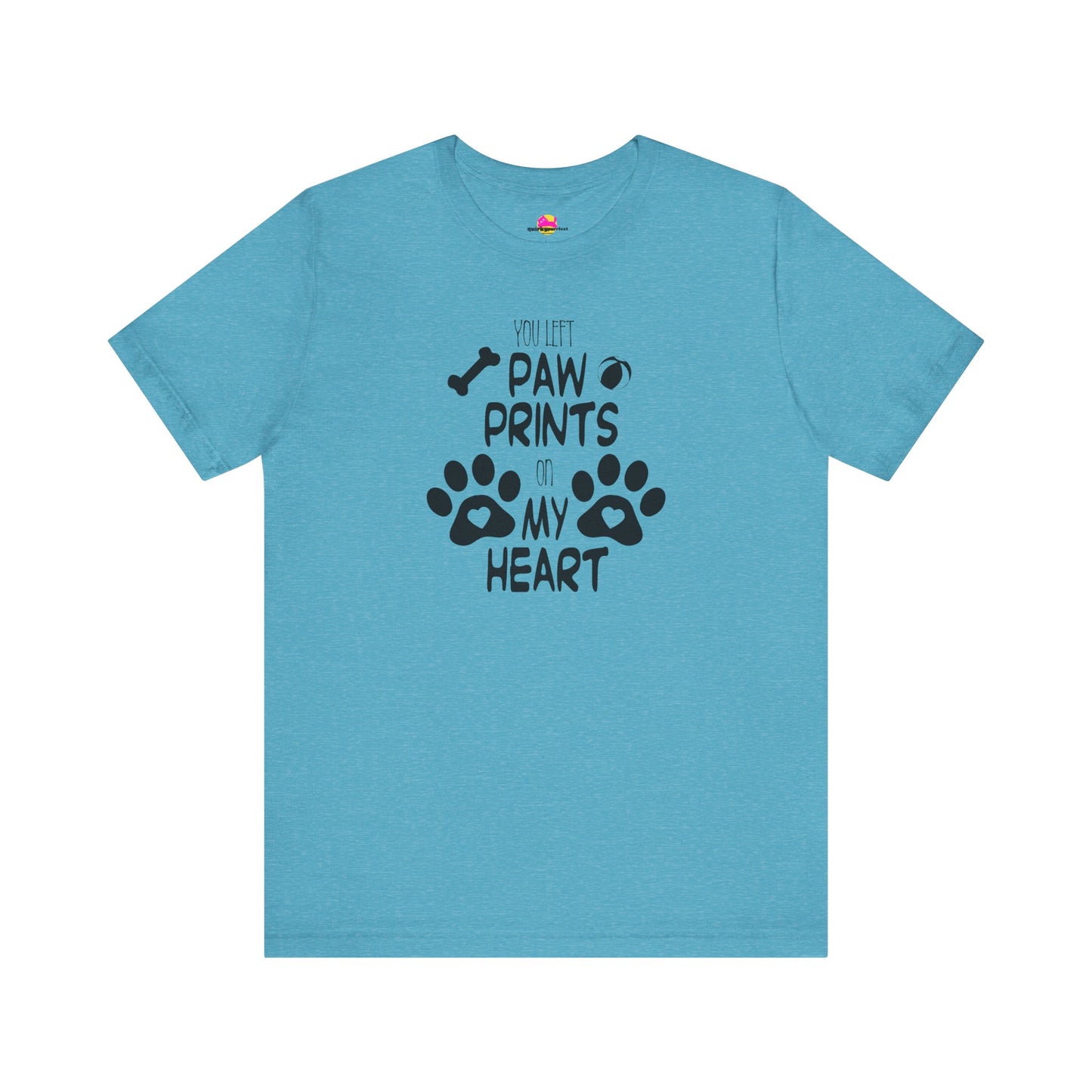 You Left Paw Prints On My Heart T-Shirt