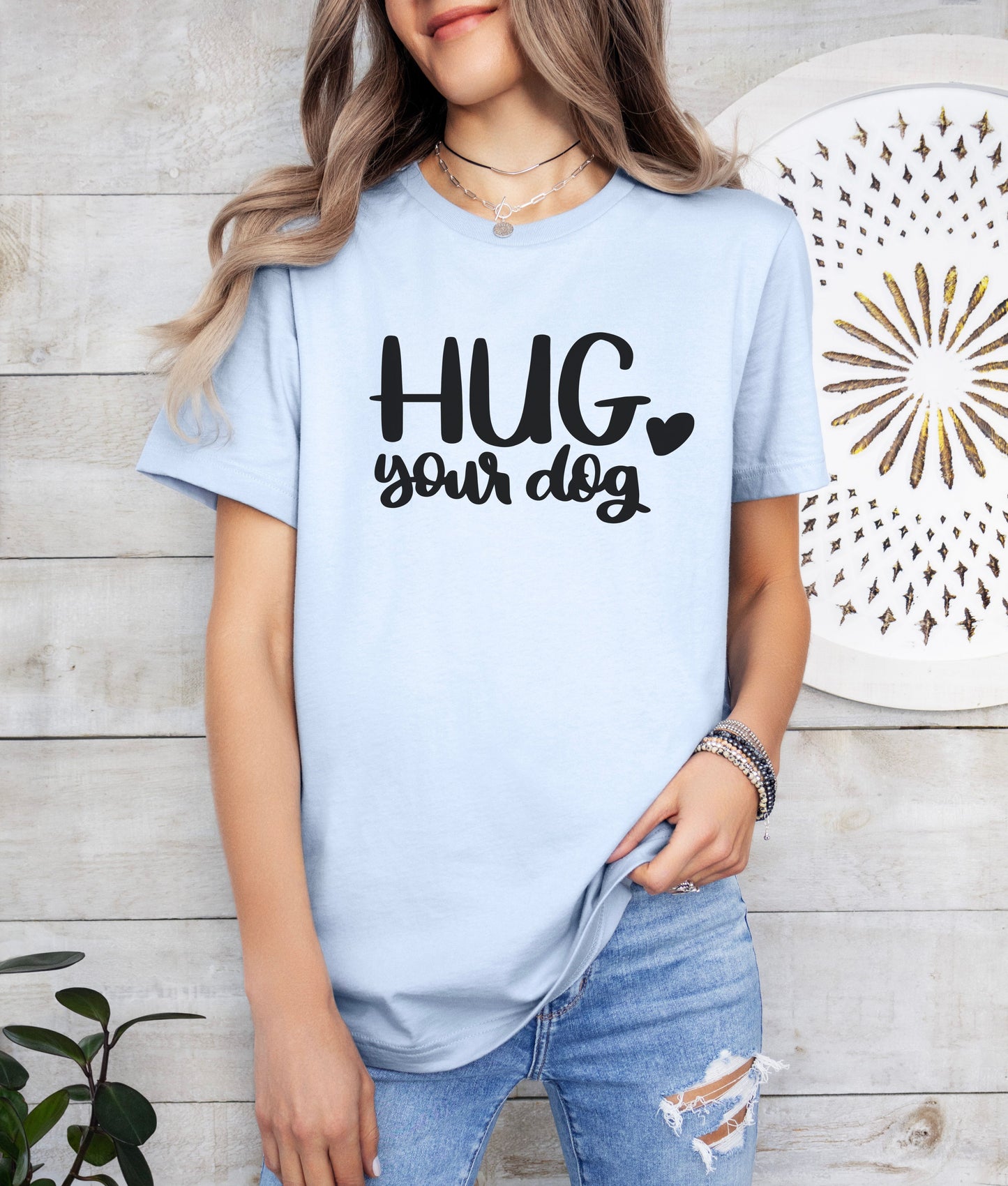 Hug Your Dog T-Shirt