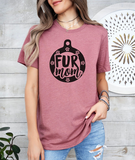 Fur Mom T-Shirt