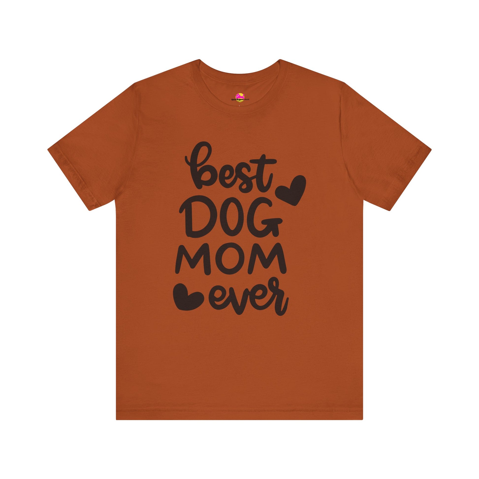 Best Dog Mom Ever T-Shirt alternate product view 7